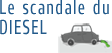Le scandale du diesel